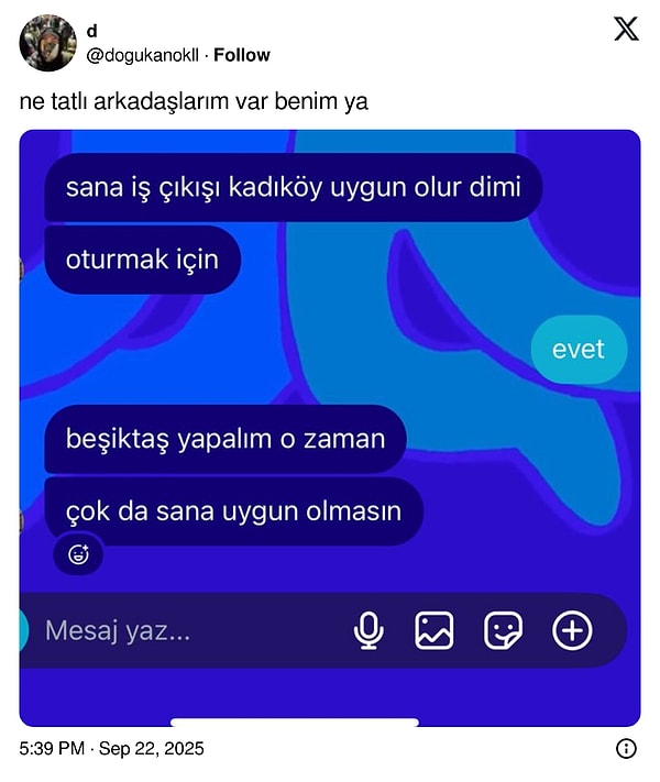 İyi dostlar biriktirmiş.