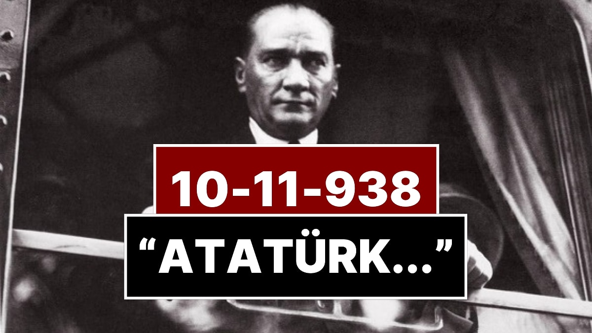 Atatürk’ün Son 12 Gününün Nöbet Defteri Ortaya Çıktı: 10 Kasım 1938&apos;de Sadece 7 Harfli Bir Not Yazıldı…