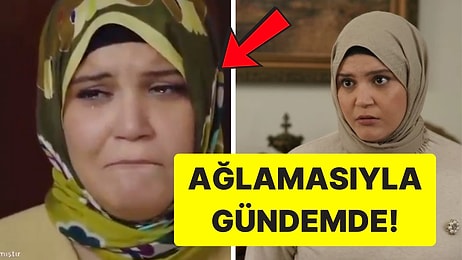 Feyza Civelek'in Kızılcık Şerbeti'ndeki Ağlama Sahnesi Yine Dillere Düştü