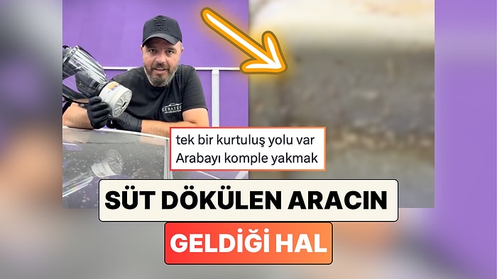 Midesi Hassas Olan İzlemesin: Bir Oto Yıkamacı Süt Dökülen Aracın Geldiği Hali Paylaştı