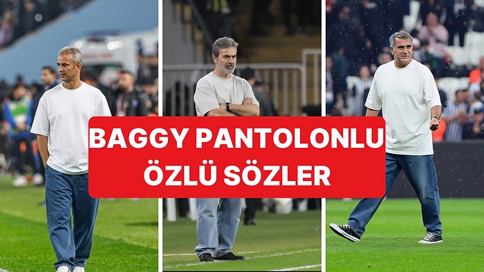 Sosyal Medyanın Yeni Akımı Baggy Pantolon Giymiş Teknik Direktörler