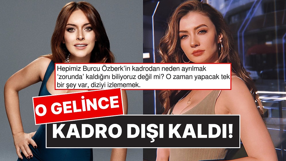 Ezgi Mola Kadroya Dahil Olunca Burcu Özberk Çıkarılmıştı: Organize İşler Dizisinin Hamlesine Tepki Yağdı