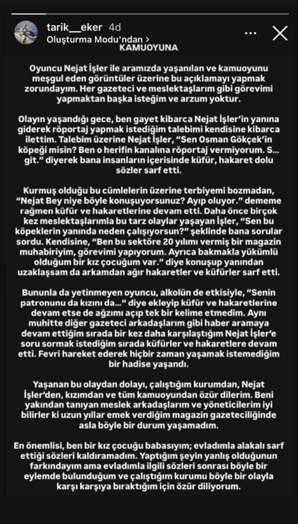 Nejat İşler'e kafa atan muhabir Tarık Eker konuyla ilgili sessizliğini bozarak ilk açıklamasını geçtiğimiz saatlerde yaptı.