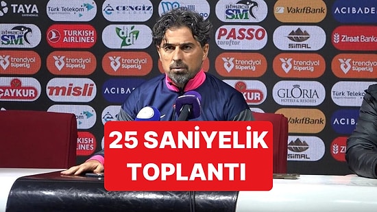 İlginç Basın Toplantılarına İmza Atan İlhan Palut, Bu Kez 25 Saniyelik Bir Toplantı Yaptı