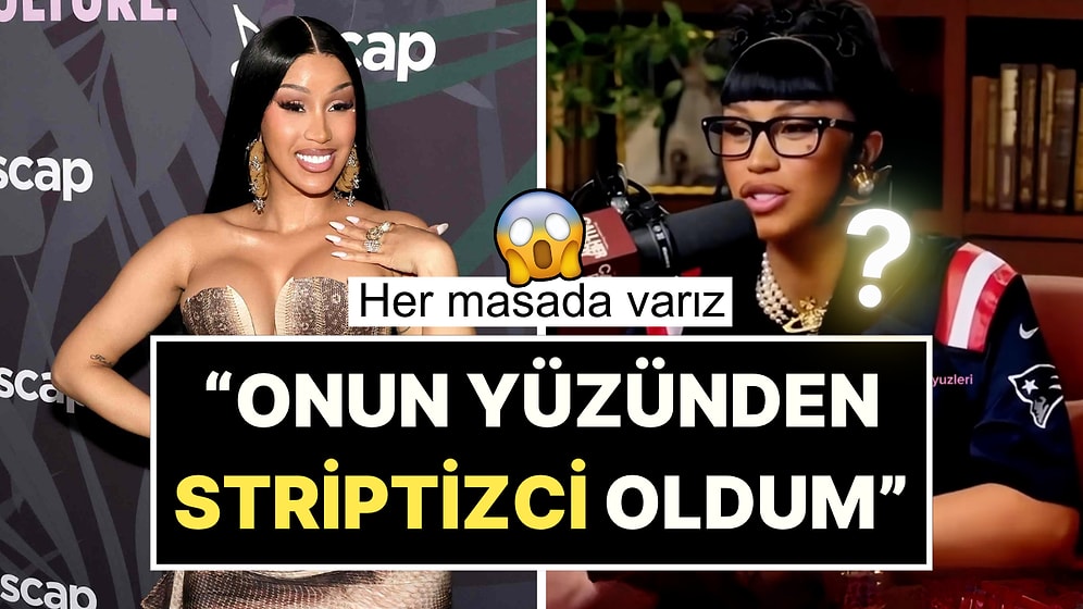 Dünyaca Ünlü Şarkıcı Cardi B'den Şoke Eden "Türk" Patron İtirafı!