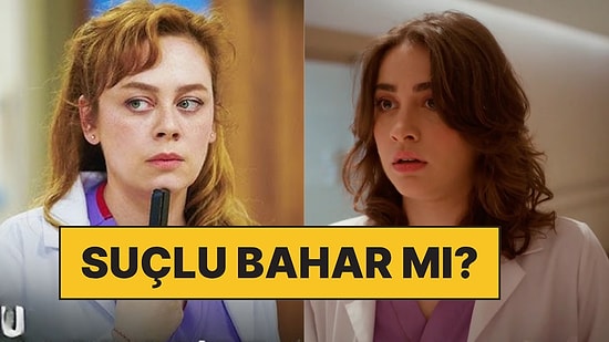 Bahar Dizisinde Aldatılan Seren'in Tüm Bunları Bahar Yüzünden Aldattığı İddiası Ortalığı Karıştırdı