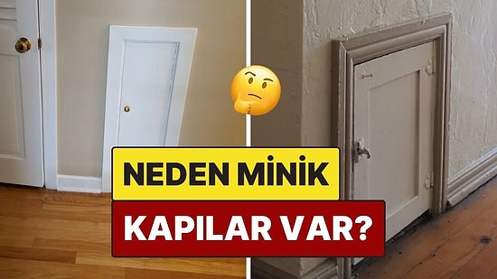 Yurt Dışındaki Bazı Evlerde Neden Böyle Küçük Kapılar Var?