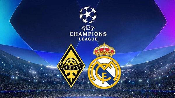 Kairat Almaty - Real Madrid Maçı İlk 11’ler