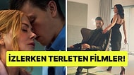 Tek Başınıza İzleyin: Son Döneme Damga Vuran 15 Erotik Film