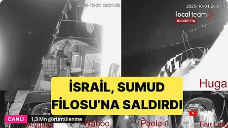 Filistin İçin Hareket Eden Sumud Filosu Ele Geçirildi: İsrail Gemileri Kaçırıyor