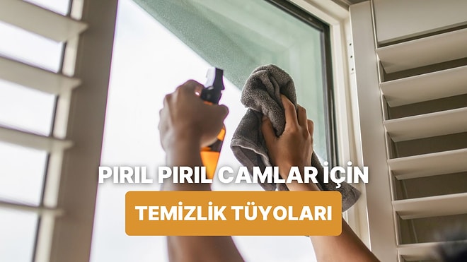 Camları İz Bırakmadan Parlatmanın Yolları