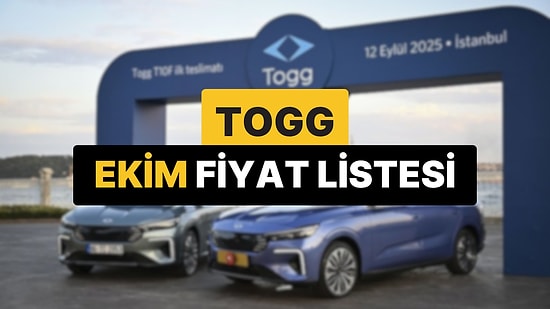 Ekim 2025 Togg Fiyat Listesi: Togg T10X ve T10F Güncel Fiyatlar 2025