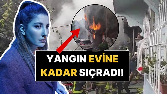 İstanbul Bebek'te Çıkan Yangında Şebnem Bozoklu'nun Evi de Alevler İçinde Kaldı!