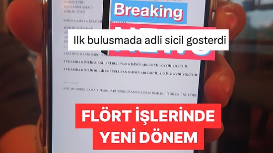 İlk Buluşmada Adli Sicil Kaydı Gösteren Vatandaş Viral Oldu