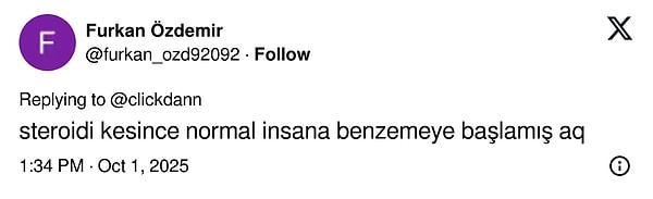 Değişimi steroid kullanımını bırakmasına yoranlar oldu.