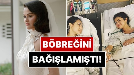 Büyük Vefasızlık: Selena Gomez Zamanında Kendisine Böbreğini Bağışlayan Dostunu Düğününe Davet Etmemiş!