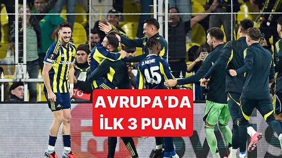 Fenerbahçe - Nice Karşısında Aldığı Galibiyetle Avrupa Ligi'ndeki İlk 3 Puanını Aldı