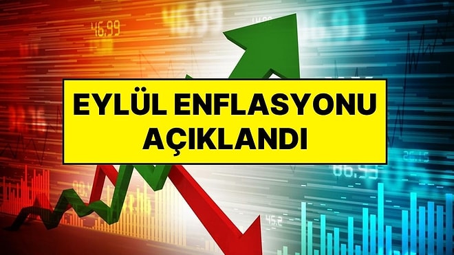 TÜİK Eylül Enflasyon Verilerini Açıkladı: Enflasyon Kaç Oldu?