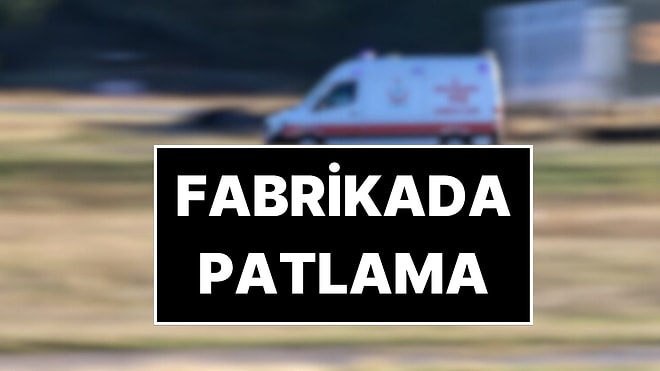 Kocaeli’de Kimya Fabrikasında Patlama