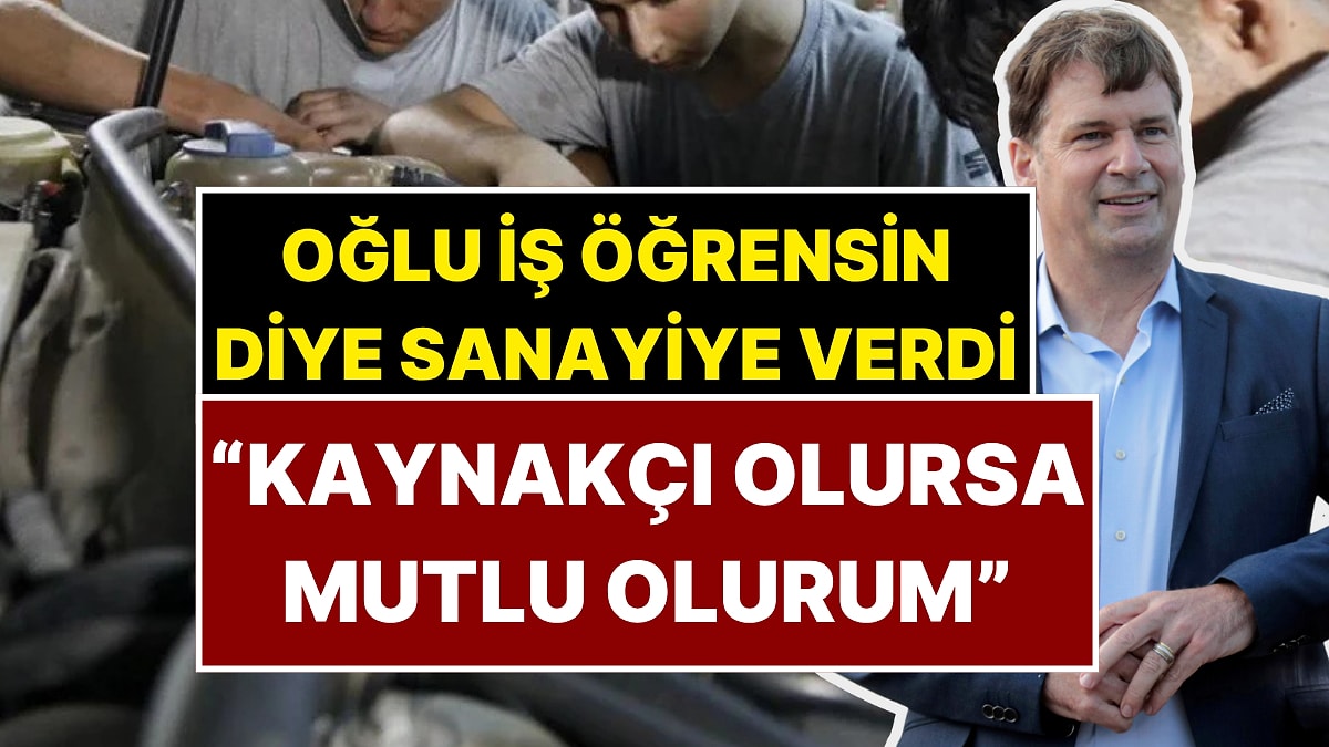 Ford’un Milyarder CEO’su Yaz Tatilinde Oğlunu Sanayiye Verdi