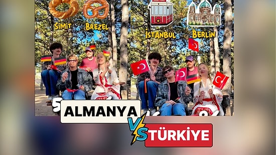 Sıra Onlara Geldi: Bir Grup Alman Farklı Alanlarda Türkiye ve Almanya'yı Kıyasladı