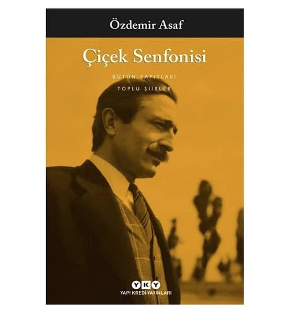 Çiçek Senfonisi - Toplu Şiirler