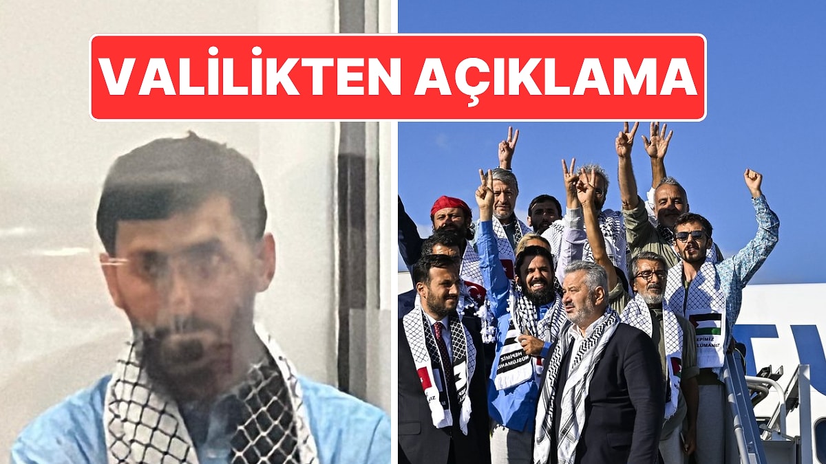 Valilikten Açıklama: Sumud Filosu’nda Yer Alan Erdem Özveren İstanbul’a Dönüşte Gözaltına Alındığı Açıklamıştı