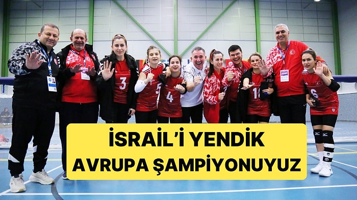 Golbol Milli Takımımız İsrail'i 10-3'lük Skorla Yenerek Avrupa Şampiyonu Oldu