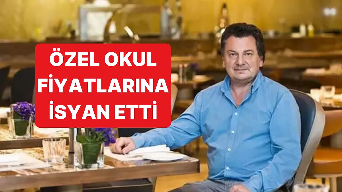 Vedat Milor, Velileri İsyan Ettiren Özel Okul Fiyatları İçin Tepki Gösterdi