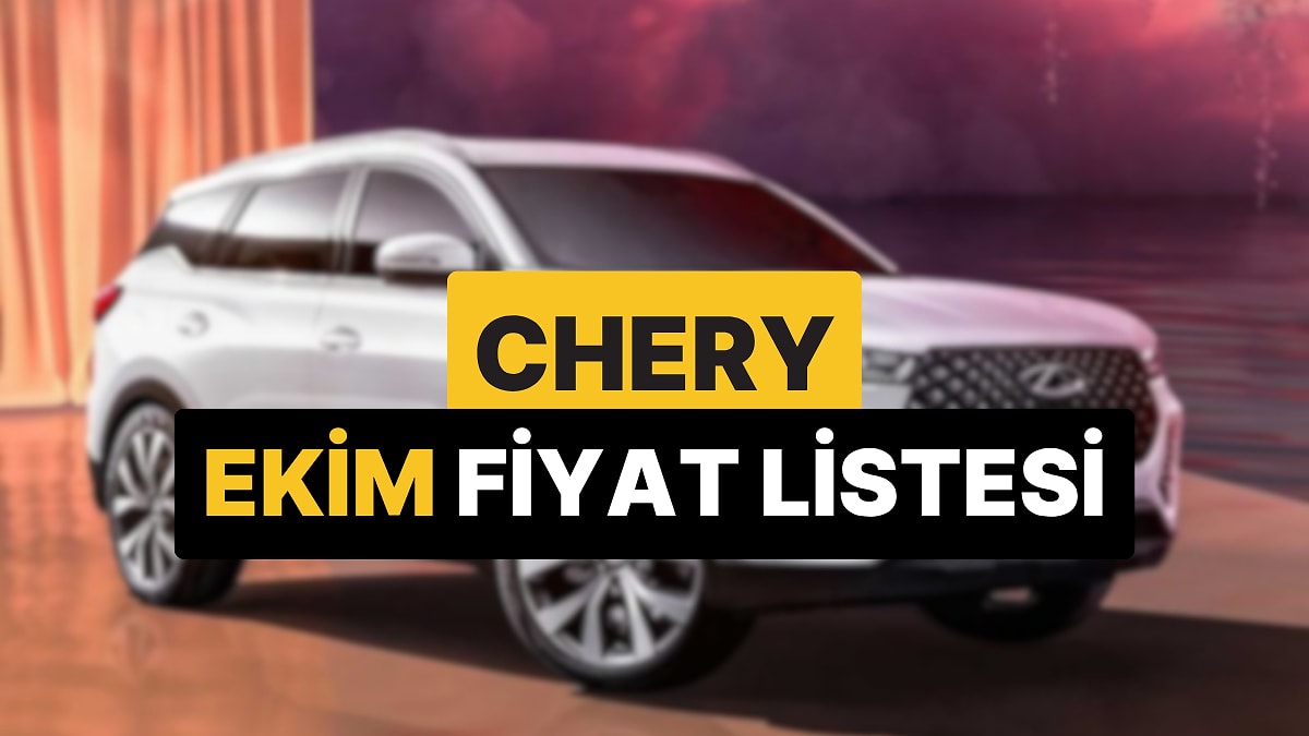 Ekim 2025 Chery Fiyat Listesi: Tiggo 7, 8 Pro Max ve Omoda 5 Pro Güncel Fiyatlar