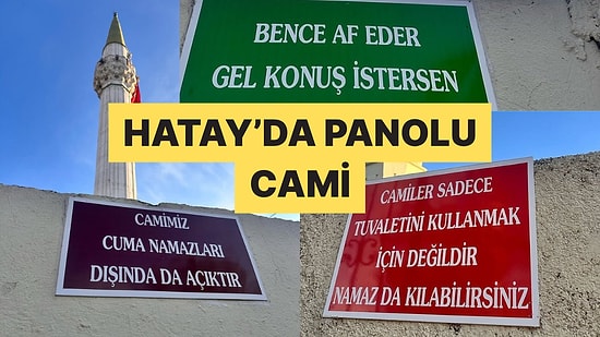 Hatay'da Bir Caminin Duvarına Asılan Yazılar Sosyal Medyanın İlgisini Çekti