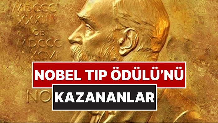 2025 Nobel Tıp Ödülü'nün Sahipleri Belli Oldu