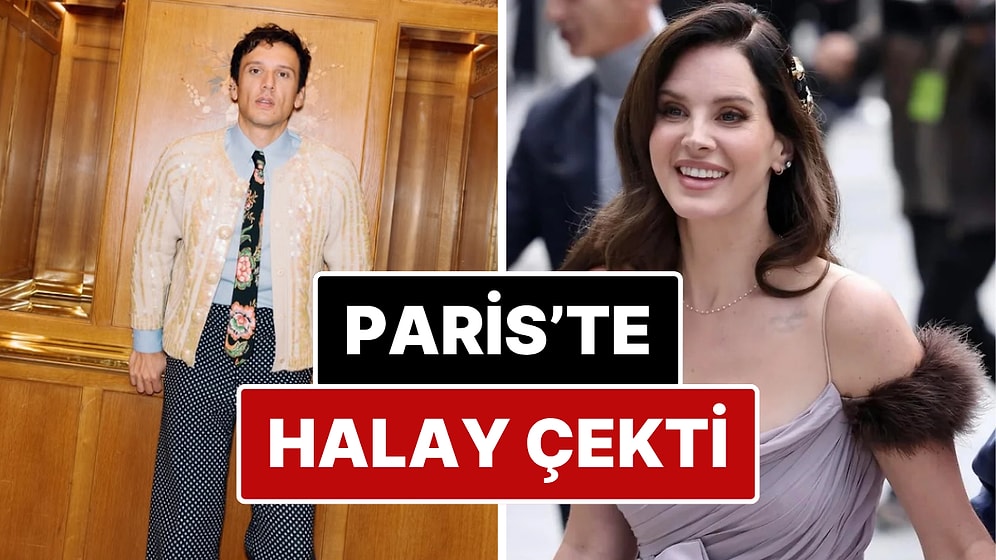 Paris Moda Haftası'ndaki Kombiniyle Dile Düşmüştü: Lana Del Rey'le Aynı Mekanda Bulunan Edis Halay Çekti!