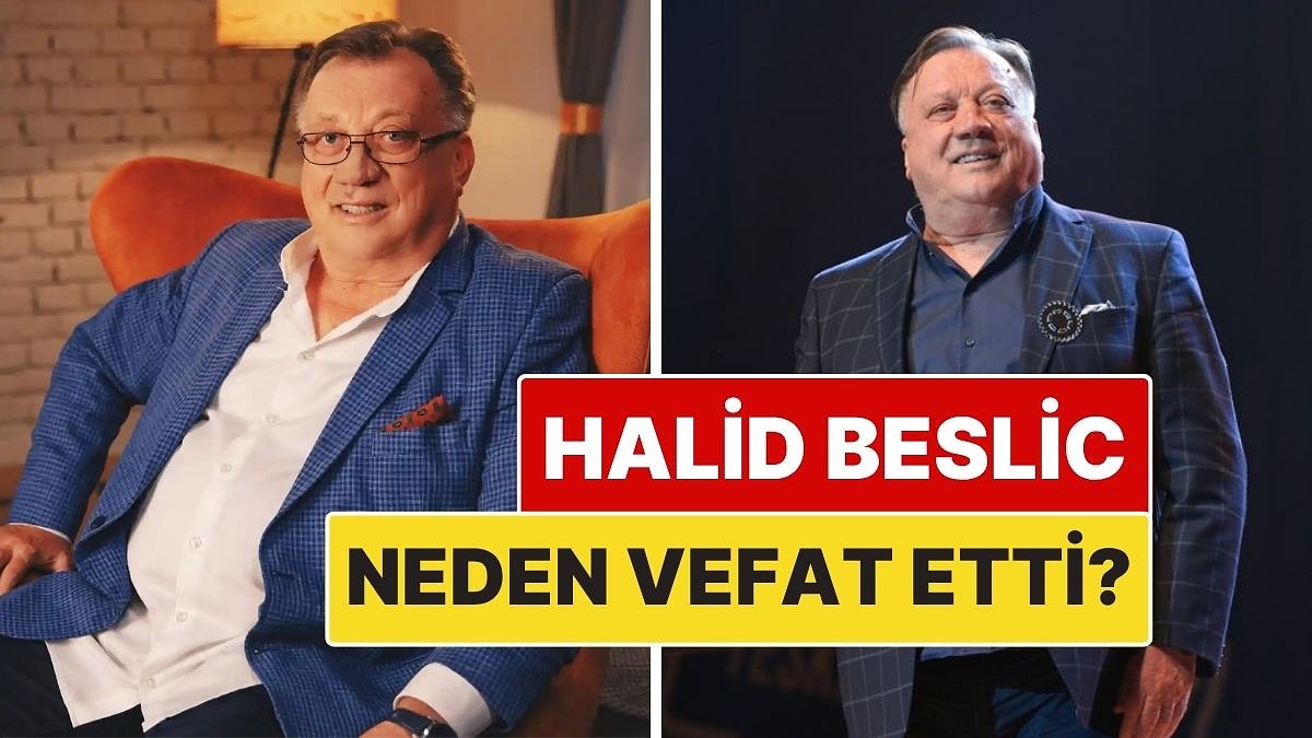 Halid Beslic Kimdir? Balkan Şarkıcı Halid Beslic Neden Vefat Etti?