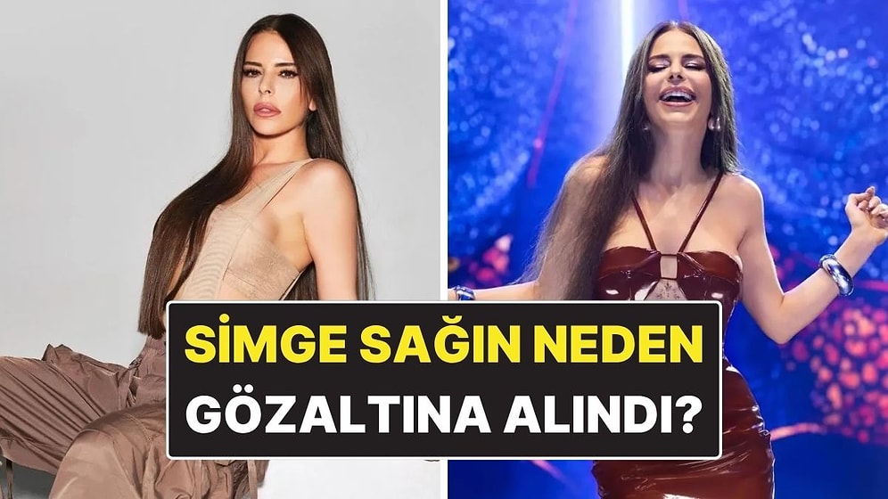 Simge Sağın Kimdir? Simge Sağın Neden Gözaltına Alındı?