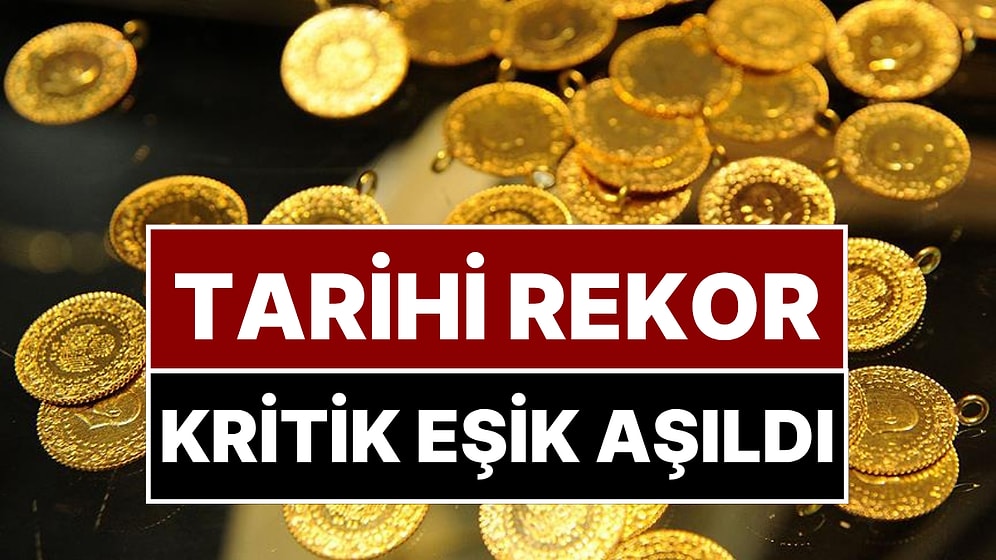 Altın Tarihi Eşiği Aştı: Gram Altın Rekor Üstüne Rekor Kırdı!