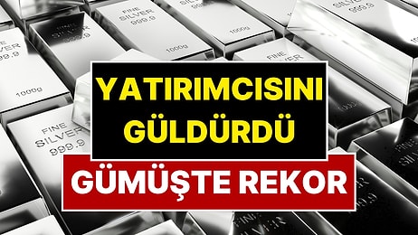 Altından Sonra Gümüşten de Rekor Geldi! Gümüş Tarihinin En Görkemli Günlerini Yaşıyor