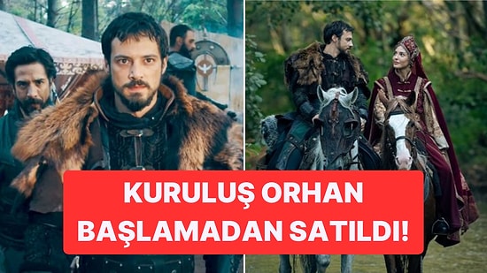 Mert Yazıcıoğlu'nun Başrol Olduğu Kuruluş Orhan Tam 35 Ülkeye Satıldı