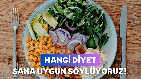 Akşam Yemeği Seçimlerine Göre Senin Hangi Diyete Daha Yatkın Olduğunu Buluyoruz!
