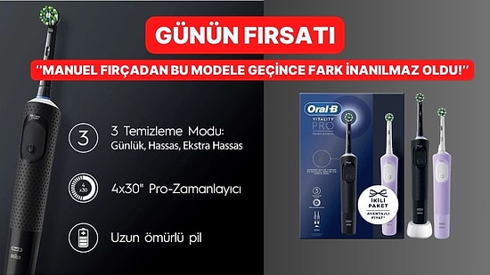 Günün Fırsatı: Oral-B Vitality Pro 2’li Elektrikli Diş Fırçası İndirimde!