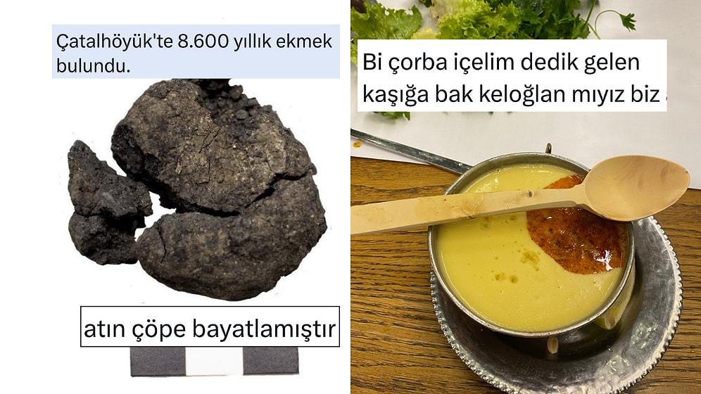 8600 Yıllık Ekmekten Sunum Takıntılı Esnafa Son 24 Saatin Viral Tweetleri