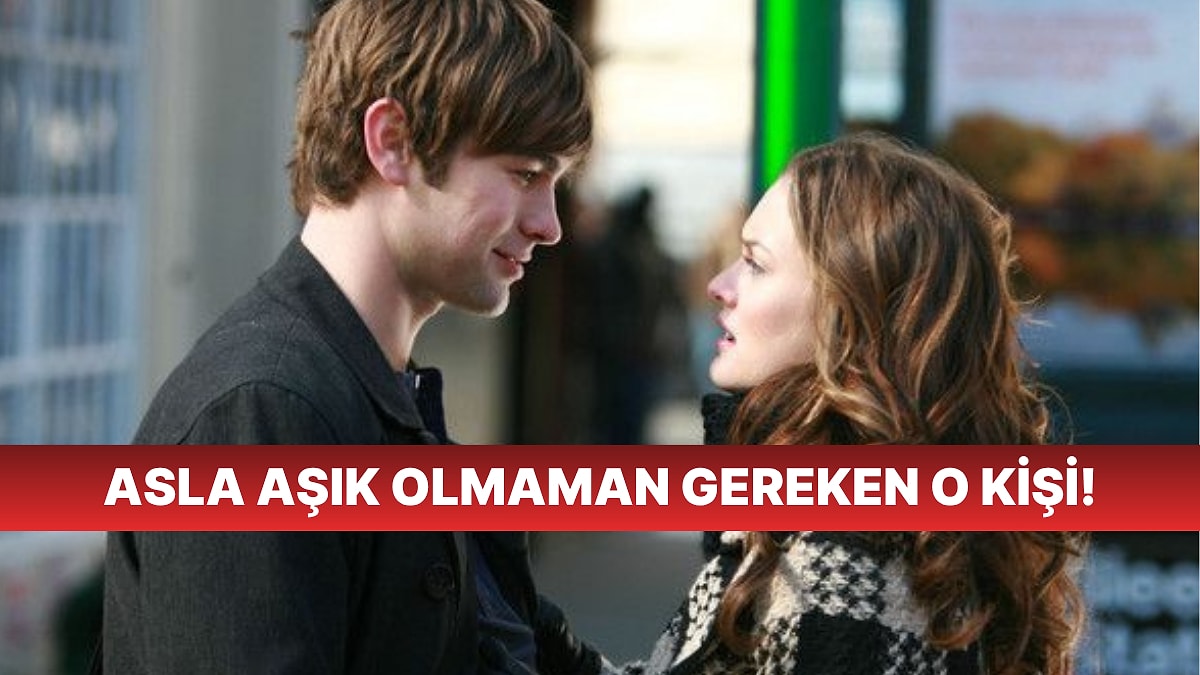 Sen Hangi Tarz Bir İnsanla Asla Birlikte Olmamalısın?