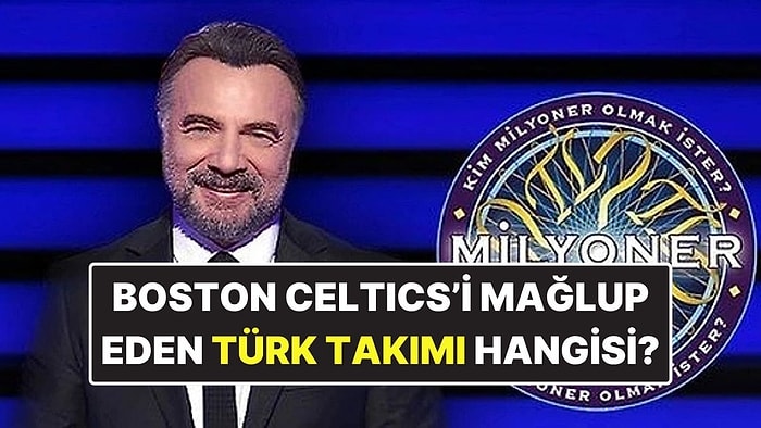 5 Ekim 2012'de Boston Celtics’i Mağlup Eden İlk Türk Takımı Hangisidir?