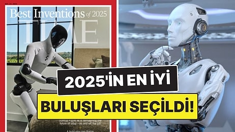 Listede Yok Yok! Time Dergisi 2025'in En İyi Buluşlarını Seçti