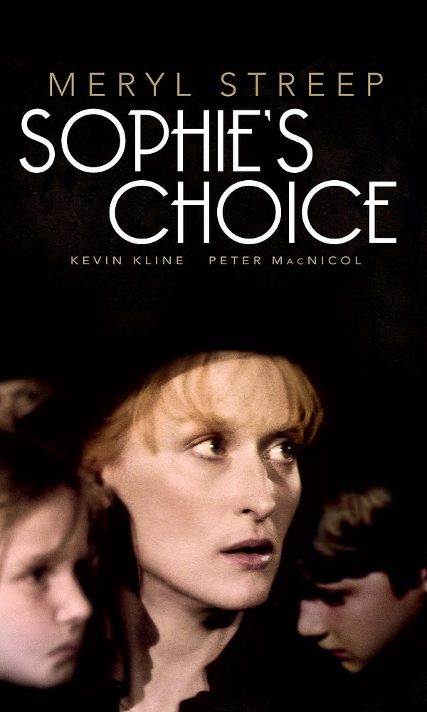 Sophie’nin Seçimi (1982)