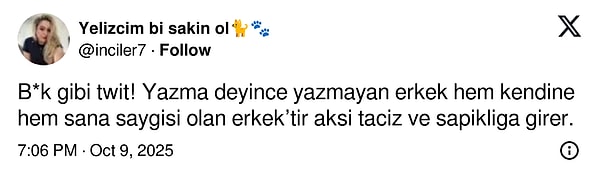 Israr taciz tartışması da gündeme geldi.