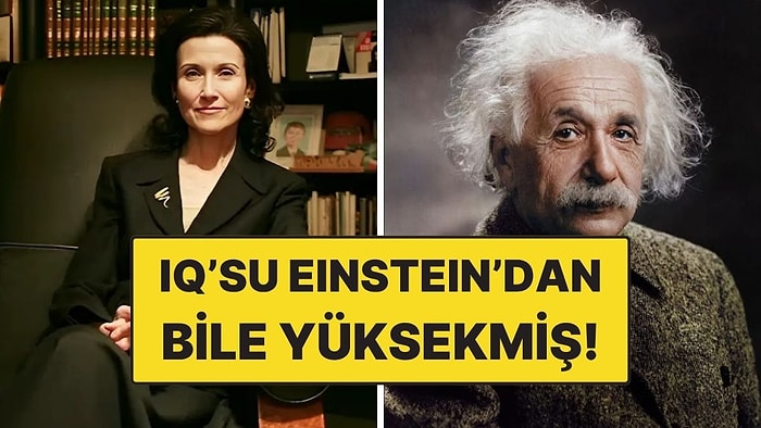 IQ'su Einstein'dan Bile Yüksek! Dünyanın En Zeki Kadını ile Tanışın