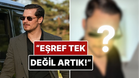 Bir Kullanıcının Çağatay Ulusoy'un Canlandırdığı Eşref Tek Karakterine Benzerliği Gündem Oldu!