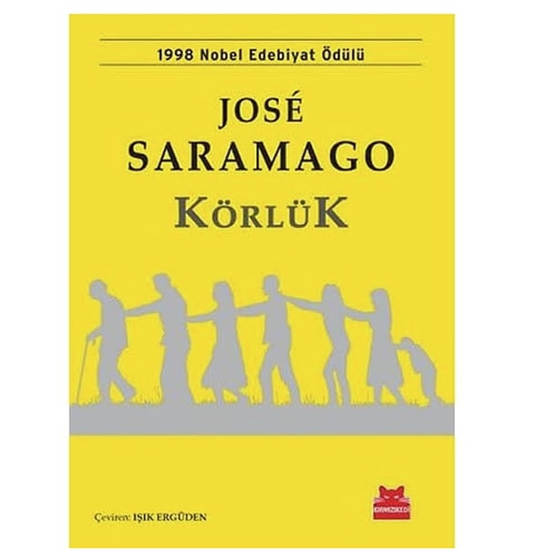 Körlük: 1998 Nobel Edebiyat Ödülü