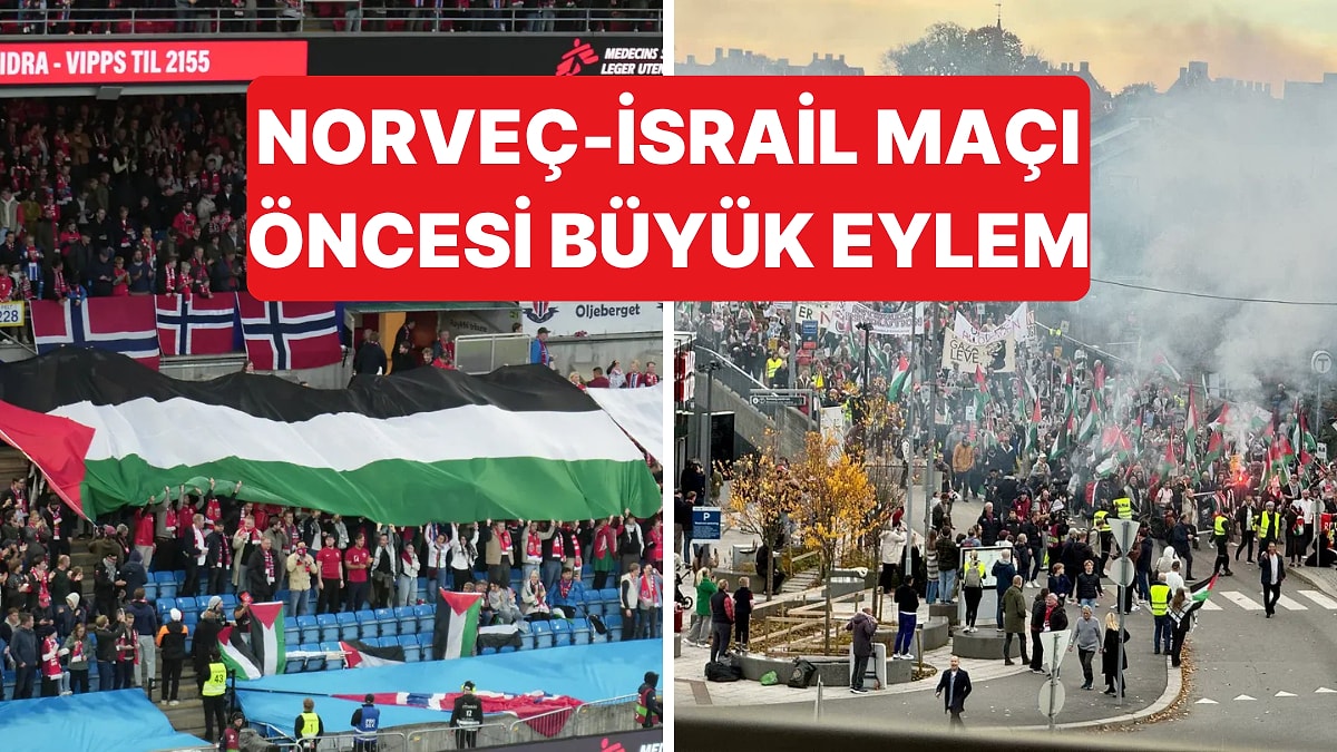 Norveç Halkı İsrail Maçı Öncesinde Stat Dışında ve İçinde Filistin Yanlısı Eylemlere İmza Attı
